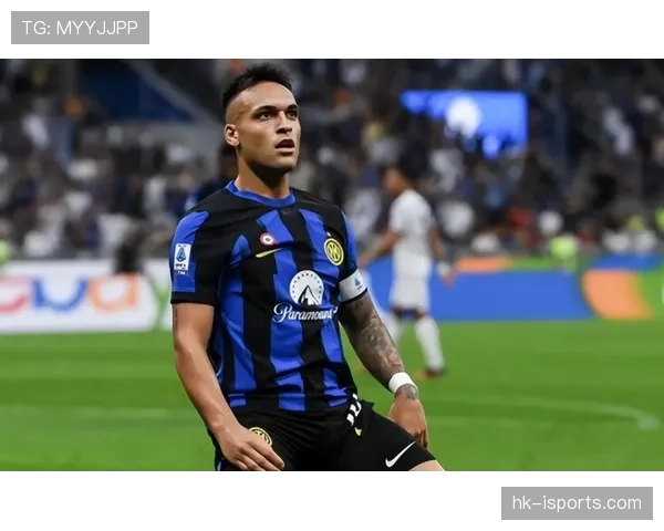 劳塔罗为何难入豪门：战术适配困境与转会策略解析